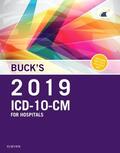 Elsevier |  Buck's 2019 ICD-10-CM Hospital Edition | Buch |  Sack Fachmedien