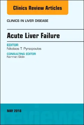 Pyrsopoulos |  Acute Liver Failure, an Issue of Clinics in Liver Disease | Buch |  Sack Fachmedien
