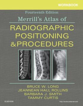 Long / Curtis / Smith | Workbook for Merrill's Atlas of Radiographic Positioning and | Buch | 978-0-323-59704-3 | sack.de