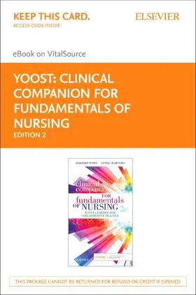 Yoost MSN / Crawford MSN / Castaldi |  Clinical Companion for Fundamentals of Nursing E-Book | eBook | Sack Fachmedien
