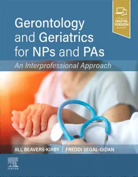 Segal-Gidan / Beavers-Kirby |  Gerontology and Geriatrics for NPs and PAs | Buch |  Sack Fachmedien