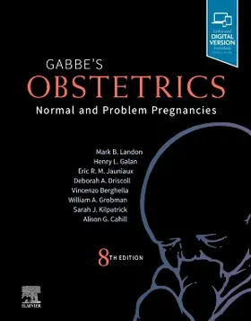 Landon / Galan / Jauniaux | Gabbe's Obstetrics: Normal and Problem Pregnancies | Buch | 978-0-323-60870-1 | sack.de