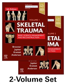 Browner / Jupiter / Krettek | Skeletal Trauma: Basic Science, Management, and Reconstruction, 2-Volume Set | Buch | 978-0-323-61114-5 | sack.de