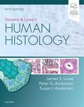 Lowe / Anderson |  Stevens & Lowe's Human Histology | Buch |  Sack Fachmedien