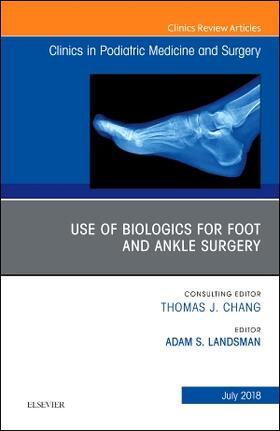 Landsman | USE OF BIOLOGICS FOR FOOT & AN | Buch | 978-0-323-61289-0 | sack.de