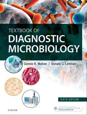 Mahon / Lehman | Textbook of Diagnostic Microbiology | Buch | 978-0-323-61317-0 | sack.de