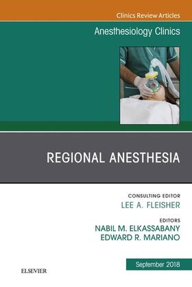 Elkassabany | Regional Anesthesia, An Issue of Anesthesiology Clinics E-Book | E-Book | sack.de