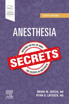 Keech MD / Laterza MD |  Anesthesia Secrets E-Book | eBook | Sack Fachmedien