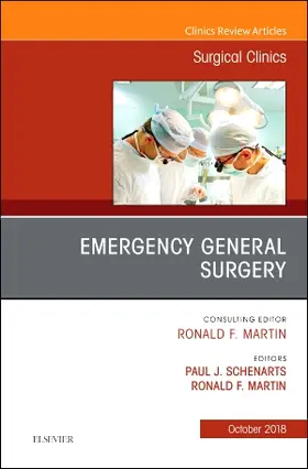 Martin / Schenarts | Emergency General Surgery, an Issue of Surgical Clinics | Buch | 978-0-323-64099-2 | sack.de