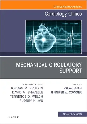 Shah / Cowger |  Mechanical Circulatory Support, an Issue of Cardiology Clinics | Buch |  Sack Fachmedien