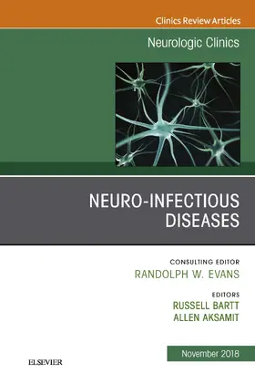 Bartt / Aksamit |  Neuro-Infectious Diseases, An Issue of Neurologic Clinics | eBook | Sack Fachmedien