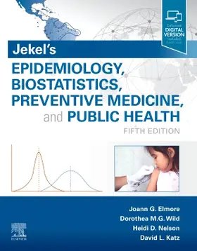 Katz / Elmore / Wild |  Jekel's Epidemiology, Biostatistics, Preventive Medicine, and Public Health | Buch |  Sack Fachmedien