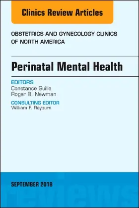 Guille / Newman |  Perinatal Mental Health, an Issue of Obstetrics and Gynecology Clinics | Buch |  Sack Fachmedien