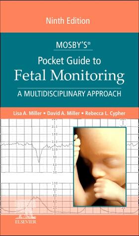 Miller / Cypher | Mosby's (R) Pocket Guide to Fetal Monitoring | Buch | 978-0-323-64260-6 | sack.de