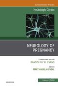  Neurology of Pregnancy, An Issue of Neurologic Clinics, E-Book | eBook | Sack Fachmedien