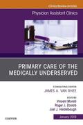 Morelli / Zoorob |  Primary Care of the Medically Underserved, An Issue of Physician Assistant Clinics, Ebook | eBook | Sack Fachmedien
