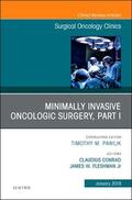 Fleshman / Conrad |  Minimally Invasive Oncologic Surgery, Part I, an Issue of Surgical Oncology Clinics of North America | Buch |  Sack Fachmedien
