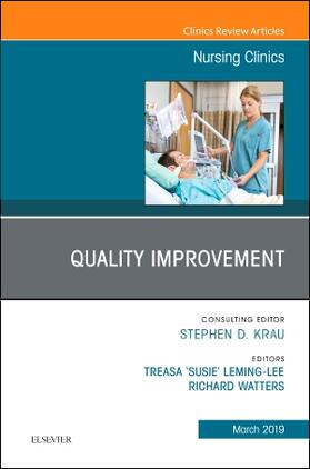 Leming-Lee / Watters | Quality Improvement, An Issue of Nursing Clinics | Buch | 978-0-323-65515-6 | sack.de