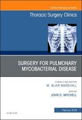 Mitchell |  Surgery for Pulmonary Mycobacterial Disease, An Issue of Thoracic Surgery Clinics | Buch |  Sack Fachmedien