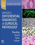 Reddy / David / Spitz |  Gattuso's Differential Diagnosis in Surgical Pathology | Buch |  Sack Fachmedien