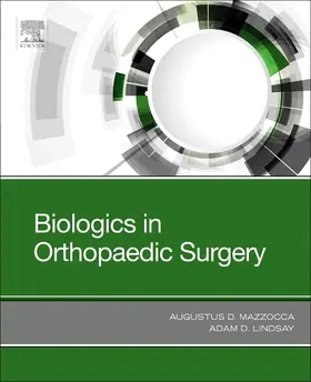 Mazzocca / Lindsay |  Biologics in Orthopaedic Surgery | Buch |  Sack Fachmedien