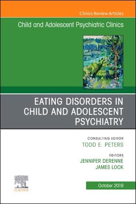 Derenne / Lock |  Eating Disorders in Child and Adolescent Psychiatry, an Issue of Child and Adolescent Psychiatric Clinics of North America | Buch |  Sack Fachmedien