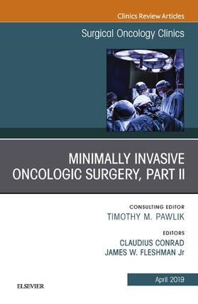 Fleshman / Conrad | Minimally Invasive Oncologic Surgery, Part II, An Issue of Surgical Oncology Clinics of North America, Ebook | E-Book | sack.de