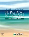 ASPAN |  Ambulatory Surgical Nursing | Buch |  Sack Fachmedien