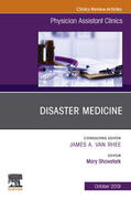 Showstark |  Disaster Medicine ,An Issue of Physician Assistant Clinics E-Book | eBook | Sack Fachmedien