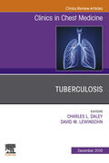 Daley |  Tuberculosis, An Issue of Clinics in Chest Medicine E-Book | eBook | Sack Fachmedien