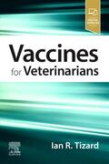 Tizard |  Vaccines for Veterinarians | Buch |  Sack Fachmedien