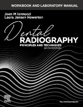 Iannucci / Jansen Howerton | Workbook and Laboratory Manual for Dental Radiography | Buch | 978-0-323-69587-9 | sack.de