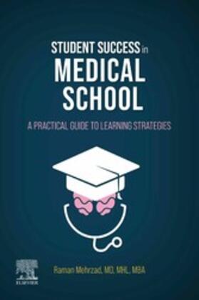 Mehrzad | Student Success in Medical School E-Book | E-Book | sack.de