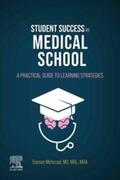Mehrzad |  Student Success in Medical School E-Book | eBook | Sack Fachmedien