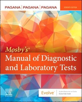 Pagana | Mosby's® Manual of Diagnostic and Laboratory Tests | Buch | 978-0-323-69703-3 | sack.de