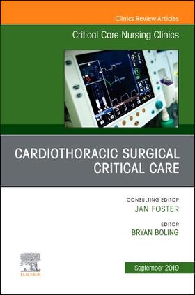 Boling |  Cardiothoracic Surgical Critical Care, an Issue of Critical Care Nursing Clinics of North America | Buch |  Sack Fachmedien
