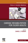  Cardiac Rehabilitation, An Issue of Clinics in Geriatric Medicine | eBook | Sack Fachmedien