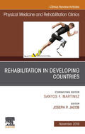 Jacobs |  Rehabilitation in Developing Countries,An Issue of Physical Medicine and Rehabilitation Clinics of North America E-Book | eBook | Sack Fachmedien