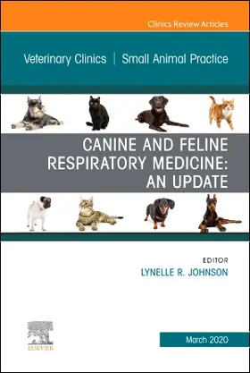 Johnson |  Canine and Feline Respiratory Medicine, an Issue of Veterinary Clinics of North America: Small Animal Practice | Buch |  Sack Fachmedien