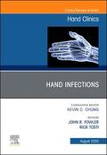 Fowler / Tosti |  Hand Infections, an Issue of Hand Clinics | Buch |  Sack Fachmedien