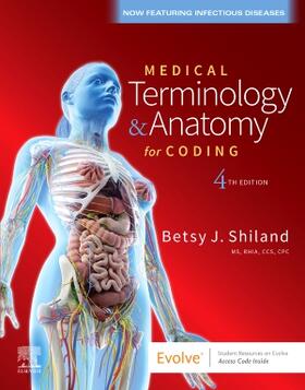 Shiland | Medical Terminology & Anatomy for Coding | Buch | 978-0-323-72236-0 | sack.de