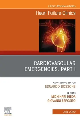 Esposito / Hieda |  Cardiovascular Emergencies, Part I, An Issue of Heart Failure Clinics | eBook | Sack Fachmedien