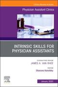 Kanofsky |  Intrinsic Skills for Physician Assistants an Issue of Physician Assistant Clinics | Buch |  Sack Fachmedien