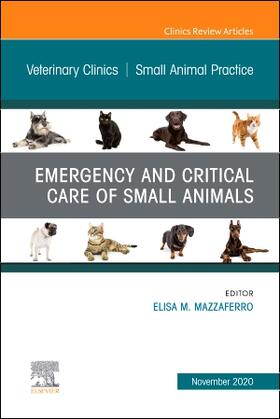 Mazzaferro | Emergency and Critical Care of Small Animals, an Issue of Veterinary Clinics of North America: Small Animal Practice | Buch | sack.de