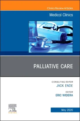 Widera |  Palliative Care, an Issue of Medical Clinics of North America | Buch |  Sack Fachmedien