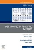 Zhuang / Alavi |  PET Imaging in Pediatric Patients, An Issue of PET Clinics, E-Book | eBook | Sack Fachmedien