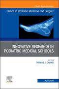 Chang |  Top Research in Podiatry Education, an Issue of Clinics in Podiatric Medicine and Surgery | Buch |  Sack Fachmedien