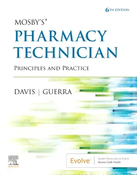 Elsevier Inc / Davis / Guerra | Mosby's Pharmacy Technician | Buch | 978-0-323-73407-3 | www.sack.de