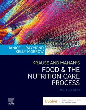 Raymond / Morrow | Raymond, J: Krause and Mahan's Food & the Nutrition Care Pro | Buch | 978-0-323-74962-6 | sack.de