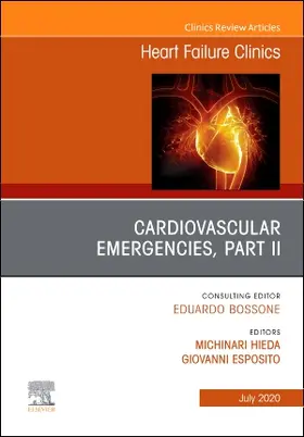 Esposito / Hieda |  Cardiovascular Emergencies, Part II, an Issue of Heart Failure Clinics | Buch |  Sack Fachmedien